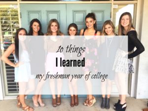 10 things I learned freshman year