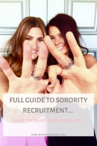 Full Guide To Sorority Recruitment | Everything You Need to Know |