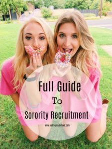 Ultimate Guide to Sorority Recruitment | Outfits, What to Expect, tips etc. | Texas Tech | College | Audrey Madison Stowe a life and style blogger