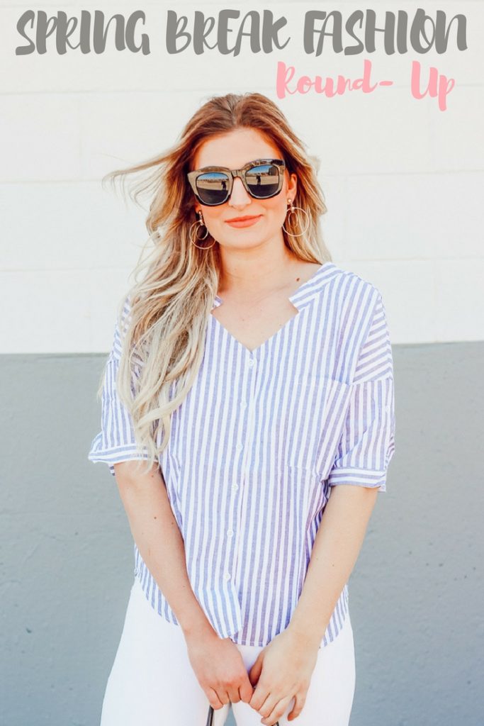 Spring Break Fashion Round Up | Audrey Madison stowe a fashion and lifestyle blogger - Spring Break Fashion by popular Texas style blogger Audrey Madison Stowe