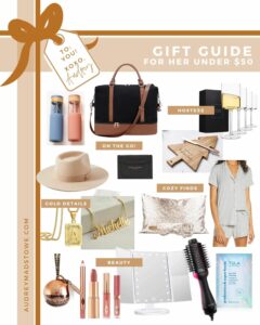 Gift Guide for HER under $50! The best Christmas gift ideas for her | Audrey Madison Stowe a fashion and lifestyle blogger
